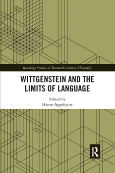 Paperback Wittgenstein and the Limits of Language Book
