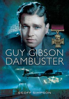 Hardcover Guy Gibson: Dambuster Book