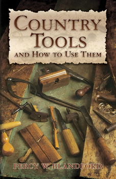 Paperback Country Tools and How to Use Them Book