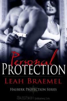 Personal Protection (Hauberk Protection) - Book #2 of the Hauberk Protection