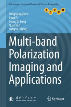 Hardcover Multi-Band Polarization Imaging and Applications Book