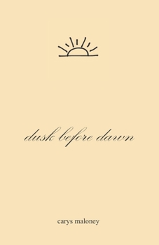 Paperback Dusk Before Dawn Book