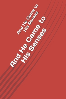 Paperback And He Came to His Senses Book