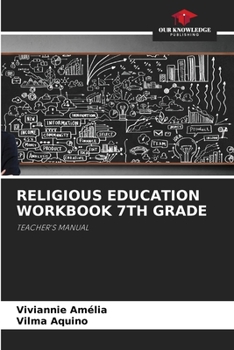 Paperback Religious Education Workbook 7th Grade Book