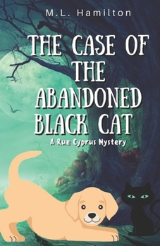 Paperback The Case of the Abandoned Black Cat Book