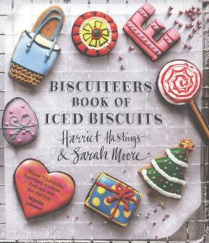 Paperback Biscuiteers Book of Iced Biscuits. Harriet Hastings & Sarah Moore Book