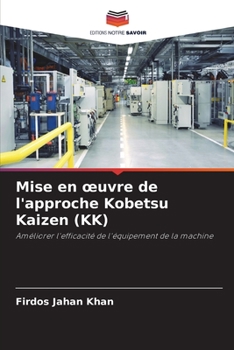Paperback Mise en oeuvre de l'approche Kobetsu Kaizen (KK) [French] Book