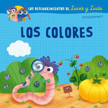 Hardcover Descubrimientos de Lucas Y Lucia, Los. Los Colores [Spanish] Book