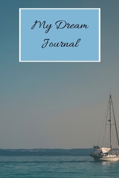 Dream Journal: Dream writing- 200 pages, 6x9