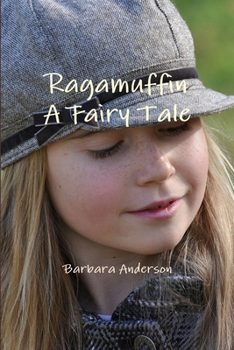 Paperback Ragamuffin, A Fairy Tale Book