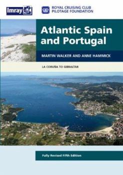Hardcover Atlantic Spain and Portugal: La Coruna to Gibraltar Book
