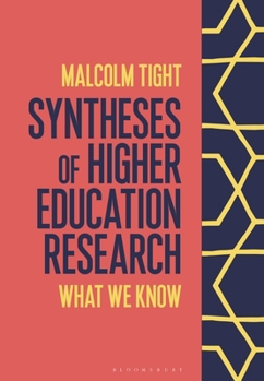 Paperback Syntheses of Higher Education Research: What We Know Book