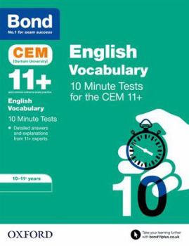 Bond 11+: CEM Vocabu 10 Min Tests 10-11