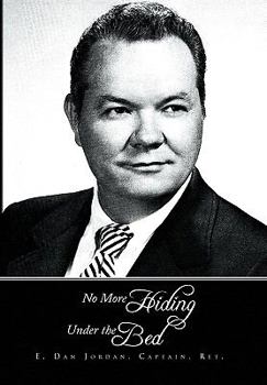 Paperback No More Hiding Under the Bed Book