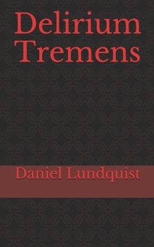 Paperback Delirium Tremens Book