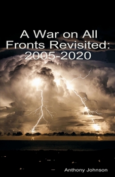 Paperback A War on All Fronts Revisited: 2005 - 2020 Book