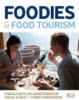 Hardcover Foodies and Food Tourism Book