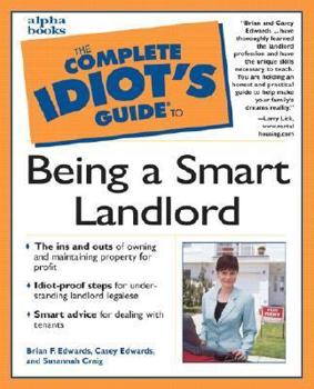 Paperback The Complete Idiot's Guide to Being a Smart Landlord: 4 Book