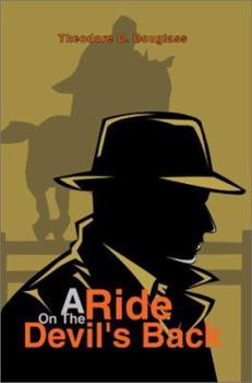 Hardcover A Ride On The Devil's Back Book