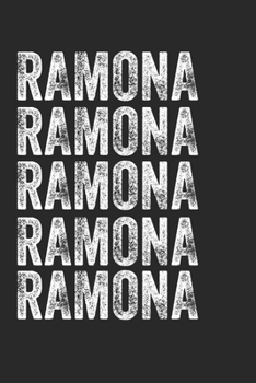 Paperback Name RAMONA Journal Customized Gift For RAMONA A beautiful personalized: Lined Notebook / Journal Gift, Notebook for RAMONA,120 Pages, 6 x 9 inches, G Book