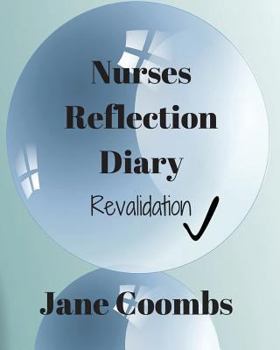 Paperback Nurses Reflection Diary: Revalidation Book