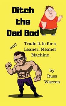 Paperback Ditch the Dad Bod Book