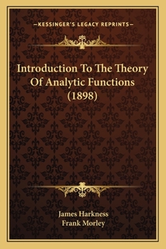 Paperback Introduction To The Theory Of Analytic Functions (1898) Book
