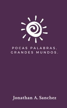 Paperback Pocas palabras, grandes mundos. [Spanish] Book