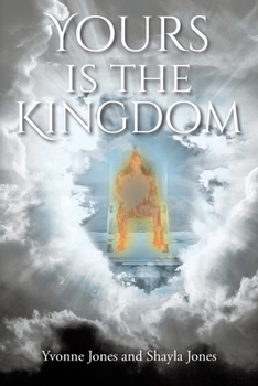 Paperback Yours Is the Kingdom Book