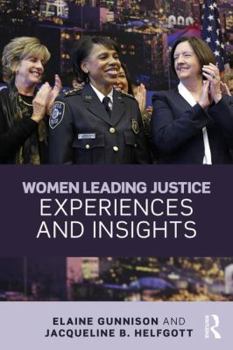 Paperback Women Leading Justice: Experiences and Insights Book