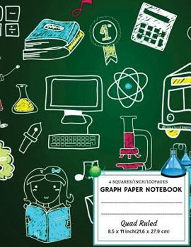 Graph Paper Notebook : Squared Graphing Paper : 4 Squares per Inch * Blank Quad Ruled * Large (8. 5 X 11 ) 100 Pages * Softback (Composition Books) .