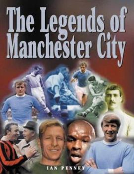 Hardcover The Legends of Manchester City Book