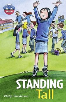 Paperback Storyworlds Bridges Stage 11 Standing Tall (Single) Book