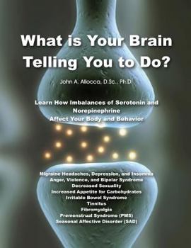 Paperback What Is Your Brain Telling You to Do? Book