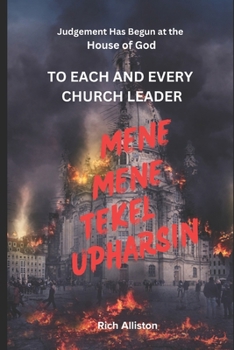 Paperback Mene, Mene, Tekel, Upharsin: Judgment has Begun At the House of God Book