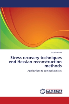 Paperback Stress recovery techniques end Hessian reconstruction methods Book