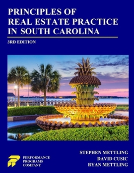 Paperback Principles of Real Estate Practice in South Carolina: Third Edition Book
