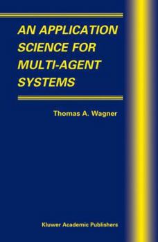 Paperback An Application Science for Multi-Agent Systems Book