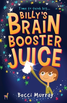 Paperback Billy's Brain Booster Juice Book