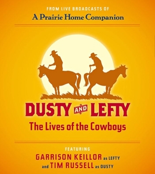 Audio CD Dusty and Lefty: The Lives of the Cowboys Book