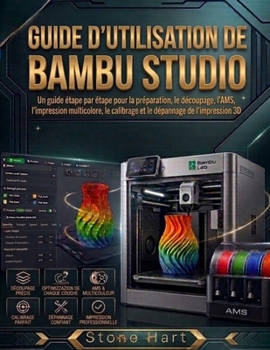 Paperback Guide d'utilisation de bambu studio [French] Book