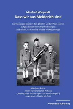 Paperback Dass wir aus Meiderich sind [German] Book