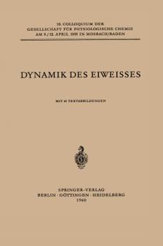 Paperback Dynamik Des Eiweisses [German] Book