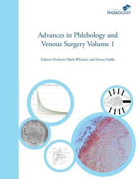Hardcover Advances in Phlebology and Venous Surgery Volume 1 Book