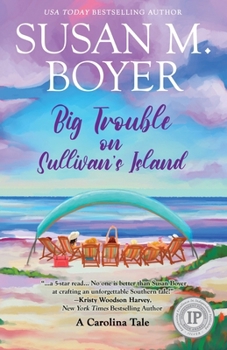 Paperback Big Trouble on Sullivan's Island: A Carolina Tale Book