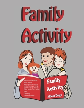 Paperback Family Activity: Super-Fun Activities for your Family to solve together, A perfect family gift Book