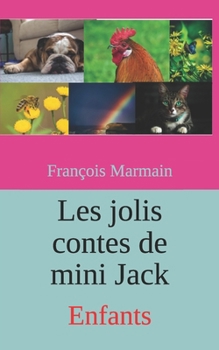 Paperback Les jolis contes de mini Jack: Enfants [French] Book