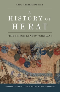Paperback A History of Herat: From Chingiz Khan to Tamerlane Book
