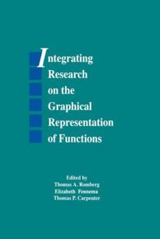 Paperback Integrating Research on the Graphical Representation of Functions Book