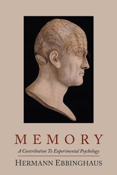 Paperback Memory; A Contribution to Experimental Psychology Book